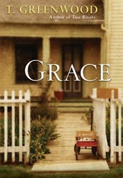 Grace (T. Greenwood)