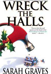 Wreck the Halls (Sarah Graves)