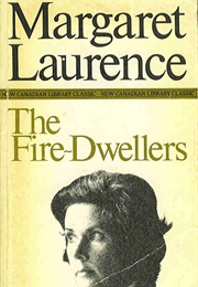 The Fire-Dwellers (Margaret Laurence)