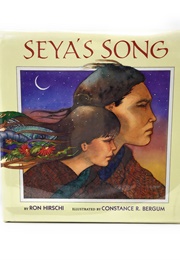 Seya&#39;s Song (Ron Hirschi)