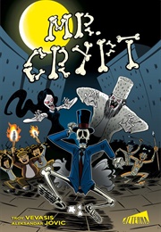 Mr. Crypt (Troy Vevasis)