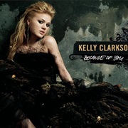 Because of You - Kelly Clarkson