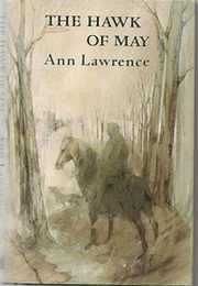 The Hawk of May (Ann Lawrence)