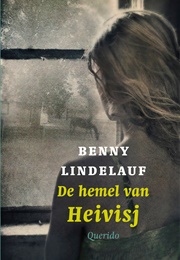 De Hemel Van Heivisj (Benny Lindelauf)