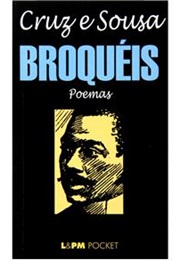 Broqueis (Cruz E Souza)