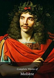 Complete Works of Molière (Molière (Jean-Baptiste Poquelin))