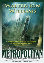 Metropolitan (Walter Jon Williams)