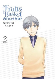 Fruits Basket Another: Volume 2 (Natsuki Tayaka)