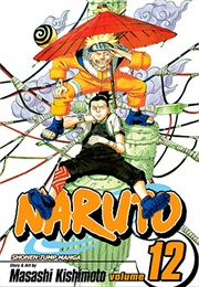 Naruto Volume 12 (Masashi Kishimoto)