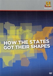 How the States Got Thier Shapes [Original Documentary] (2010)