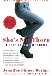 She's Not There: A Life in Two Genders (Jennifer Finney Boylan)