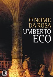 O Nome Da Rosa (Umberto Eco)