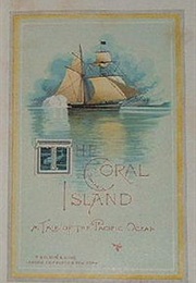 The Coral Island (R.M. Ballantyne)