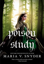 Poison Study (Maria V. Snyder)