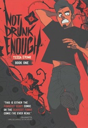 Not Drunk Enough (Tessa Stone)