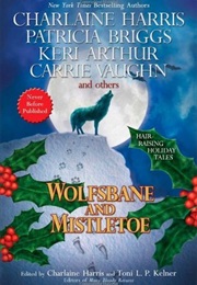 Wolfsbane and Misteltoe (Charlaine Harris)