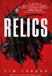 Relics (Tim Lebbon)