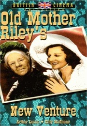 Old Mother Riley&#39;s New Venture (1949)
