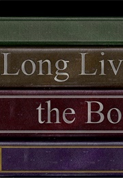 Long Live the Book (2013)