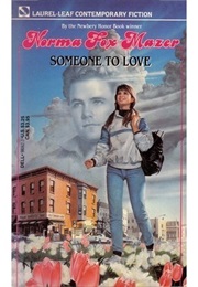 Someone to Love (Norma Fox Mazer)