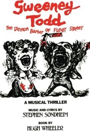 Sweeney Todd: The Demon Barber of Fleet Street (Stephen Sondheim)