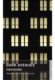 Dark Avenues (Ivan Bunin)