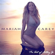 Mariah Carey - The Art of Letting Go