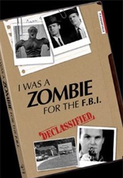 I Was a Zombie for the FBI (1984)