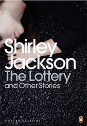 The Lottery (Shirley Jackson)