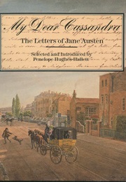 My Dear Cassandra (Jane Austen)