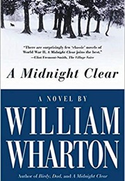 A Midnight Clear (William Wharton)