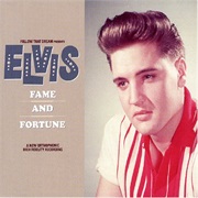 Fame and Fortune - Elvis Presley
