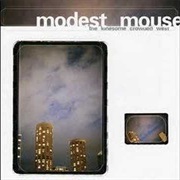 Doin' the Cockroach - Modest Mouse