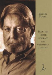 Stars in Their Courses (Shelby Foote)