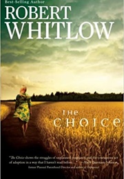 The Choice (Robert Whitlow)
