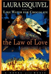 The Law of Love (Laura Esquivel)