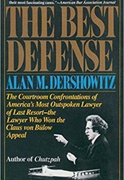 The Best Defense (Alan M. Dershowitz)