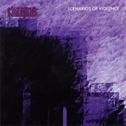 Scenarios of Violence - Kreator