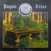 Pagan Altar - The Time Lord