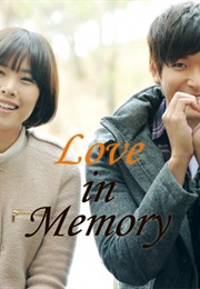 Love in Memory (2013)