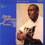 Skip James - Today! (1966)