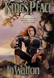 The Kings Name Series (Jo Walton)