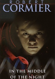 In the Middle of the Night (Robert Cormier)