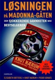 Løsningen På Madonna-Gåten (Knut Nærum)