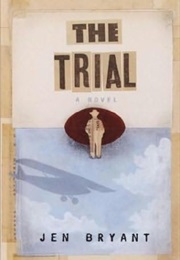 The Trial (Jen Bryant)