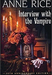 Louisiana: Interview With the Vampire (Anne Rice)