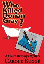 Who Killed Dorian Gray? (Carole Bugge)