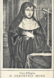 The Inner Life of Dame Gertrude More (Augustine Baker)