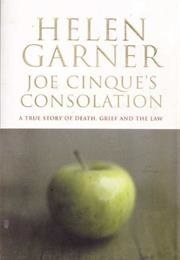 Joe Cinque&#39;s Consolation (Helen Garner)