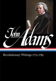 John Adams: Revolutionary Writings, 1775-1783 (Library of America) (John Adams)